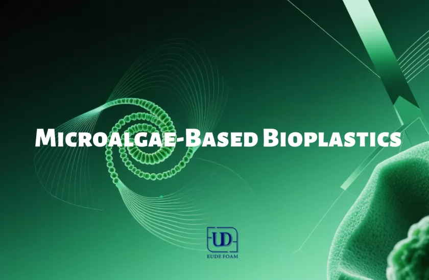 Microalgae-Based Bioplastics Unlock a New Chapter in Biobased Materials Applications